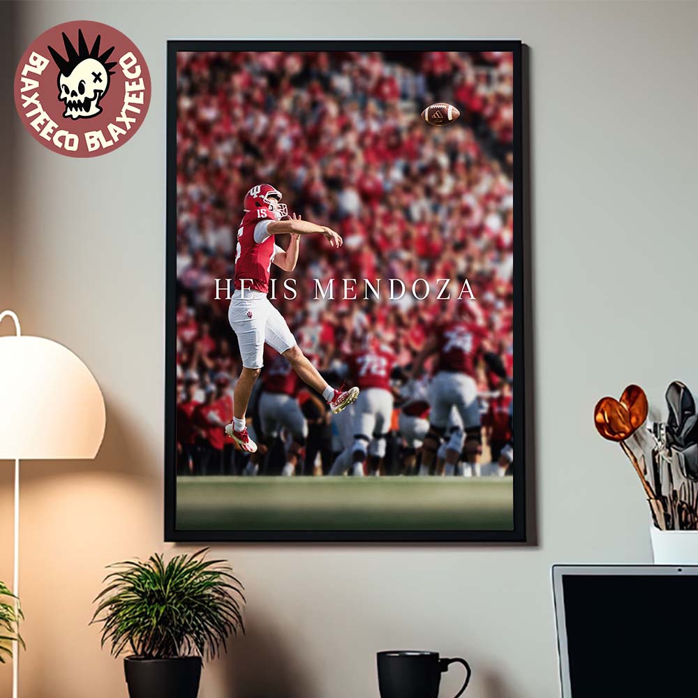Fernando Mendoza Indiana Hoosiers CFP 2026 National Champions Adidas Tribute He Is Mendoza Poster Canvas
