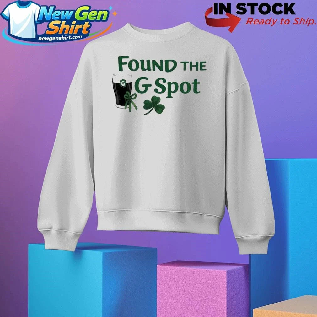 Found The G Spot Tini Bit Lucky Shirt