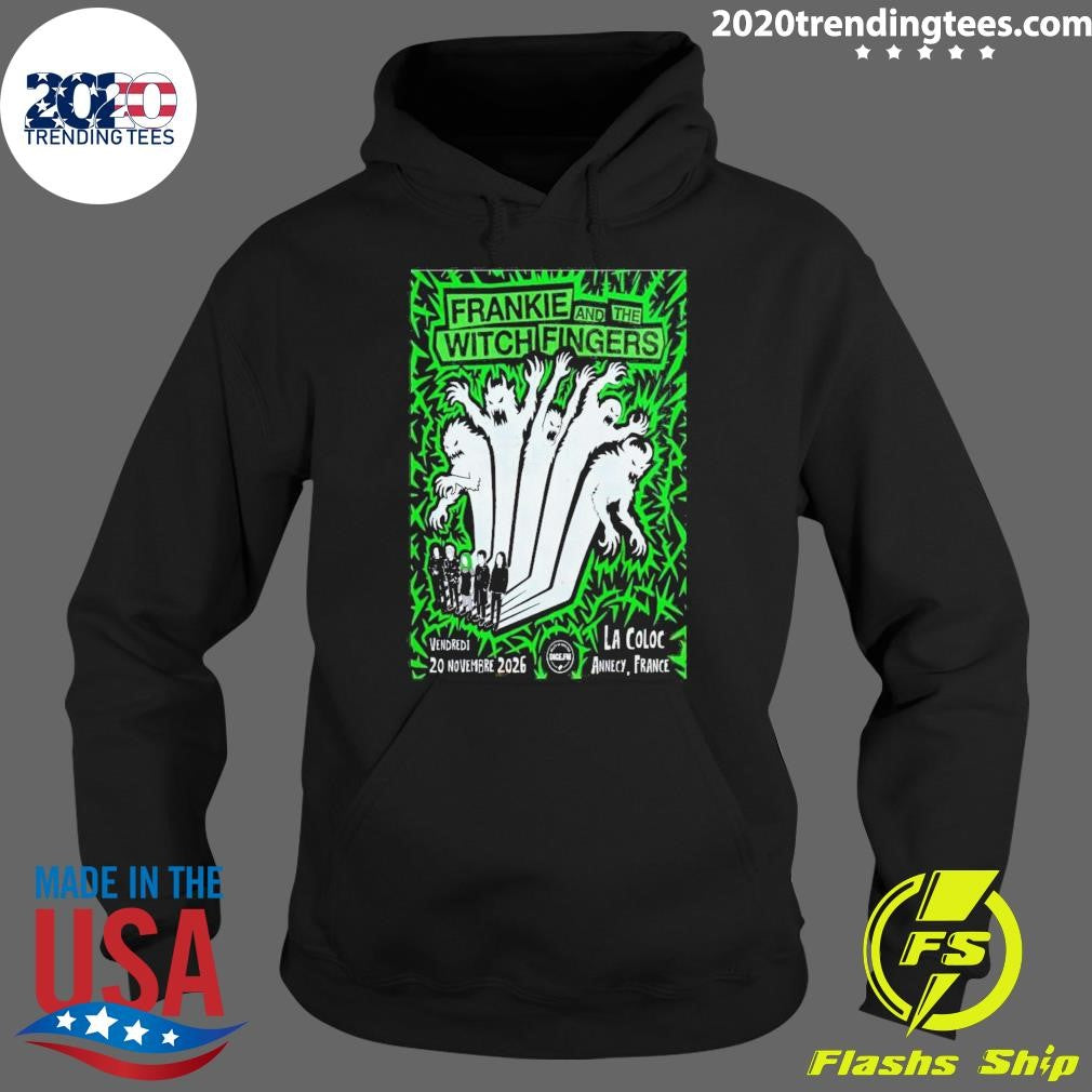 Frankie And The Witch Fingers 11 20 2026 Annecy France Poster Shirt