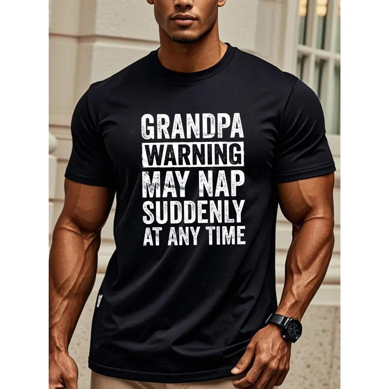 GRANDP AWARNING MAY NAP SUDDENLY ANY TIME Four Seasons Casual Crew Neck Soft 100% Cotton Funny Black Running Going Out Breathable Moisture Wicking Quick Dry Made USA T-Shirts