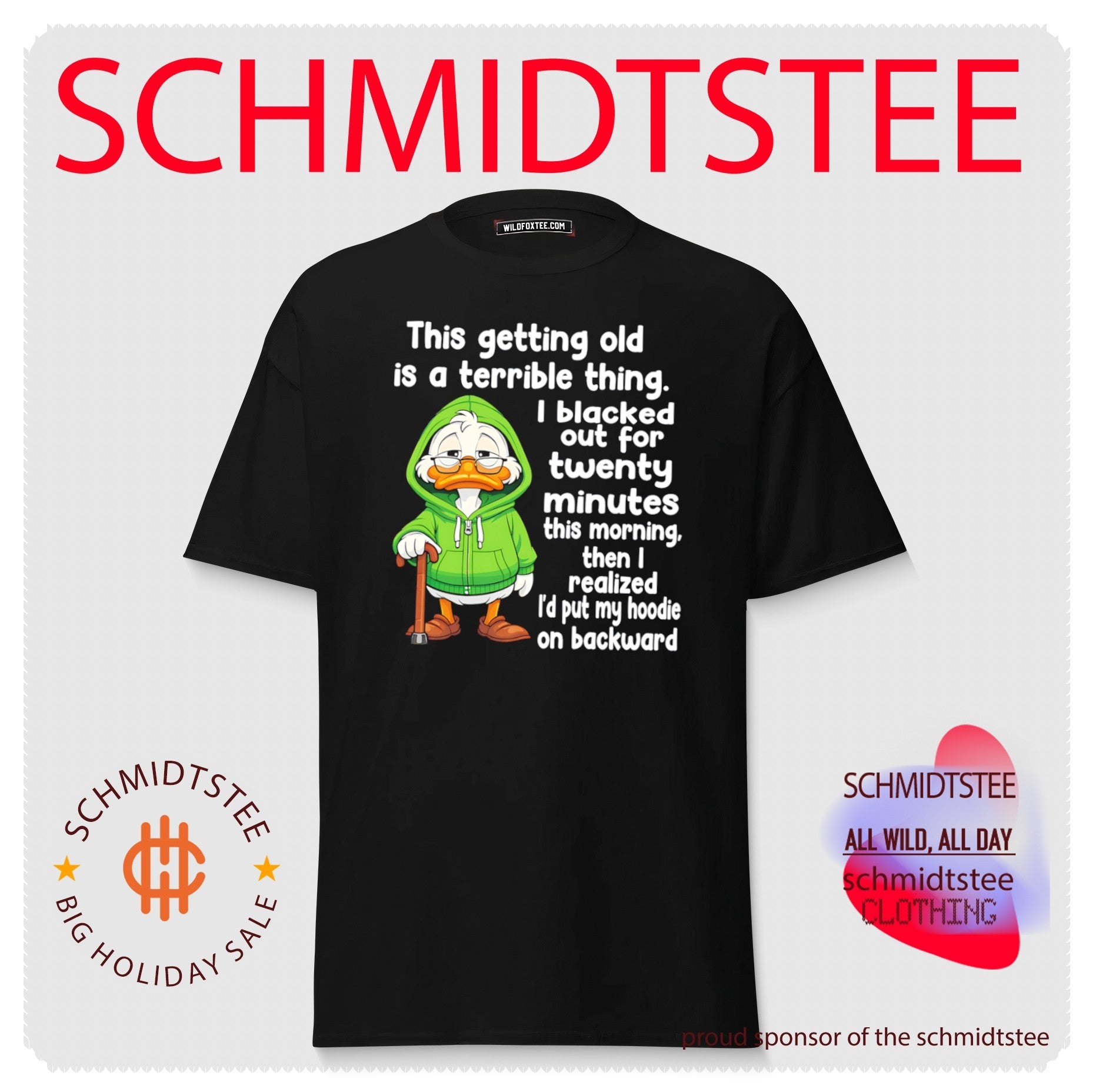 Getting Old Is a Terrible Thing Duck in a shirt