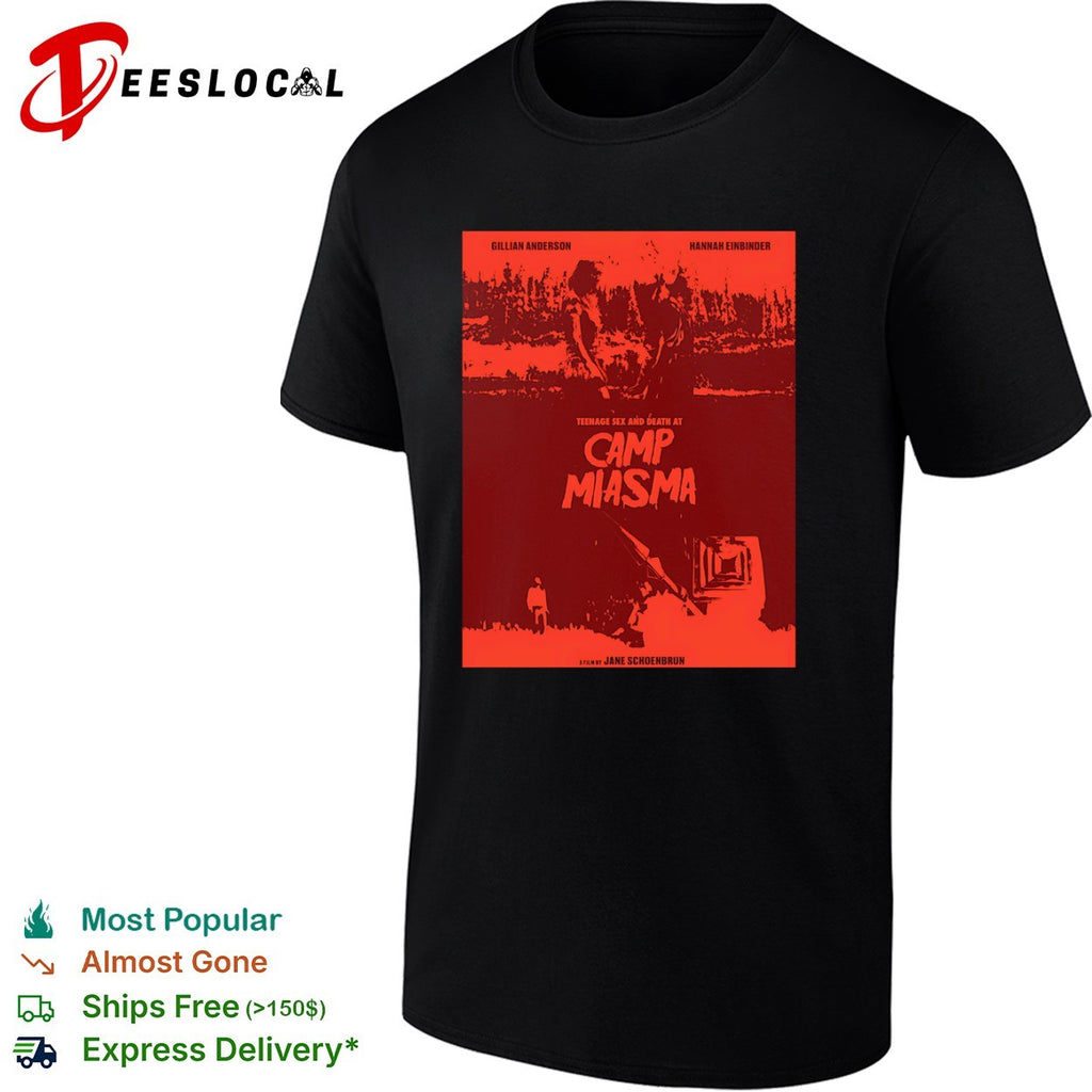 Gillian Anderson Hannah Einbinder Camp Miasma Teenage Sex and Death at a Film shirt