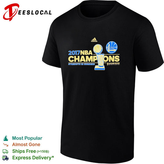 Golden State Warriors 2017 champions strength in numbers trophy locker room shirt