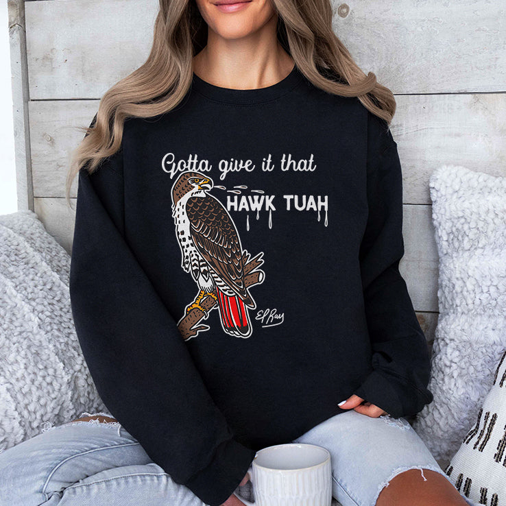 Gotta Give It That Hawk Tuah Eagle Shirt