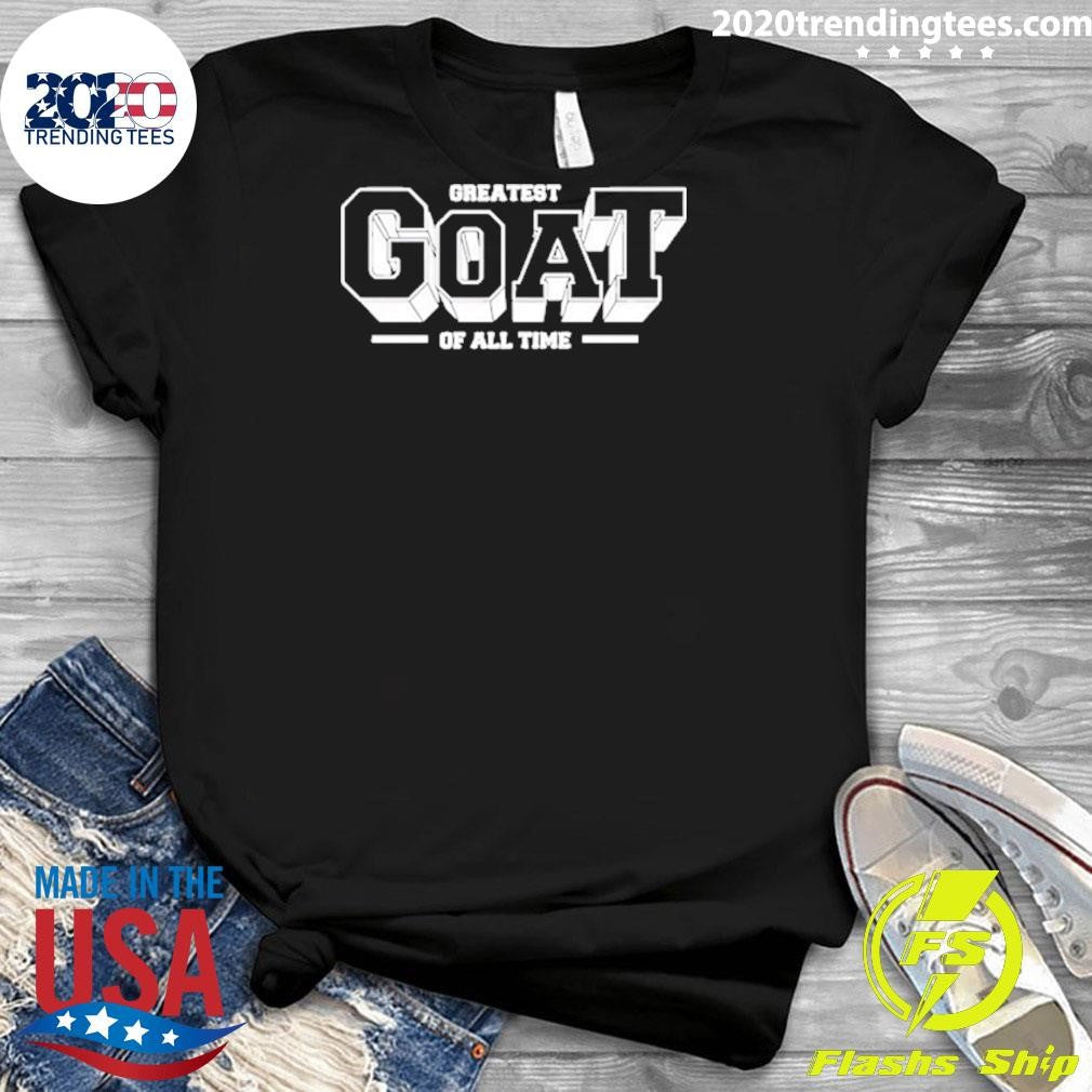 Greatest Goat Of All Time Shirt