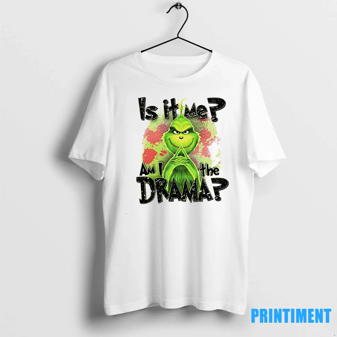 Grinch Santa Is It Me Am I The Drama Xmas Tshirts Sweater