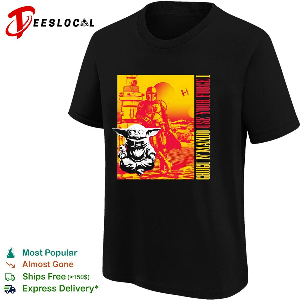 Grogu N’ Mando Use Your Force I vintage shirt