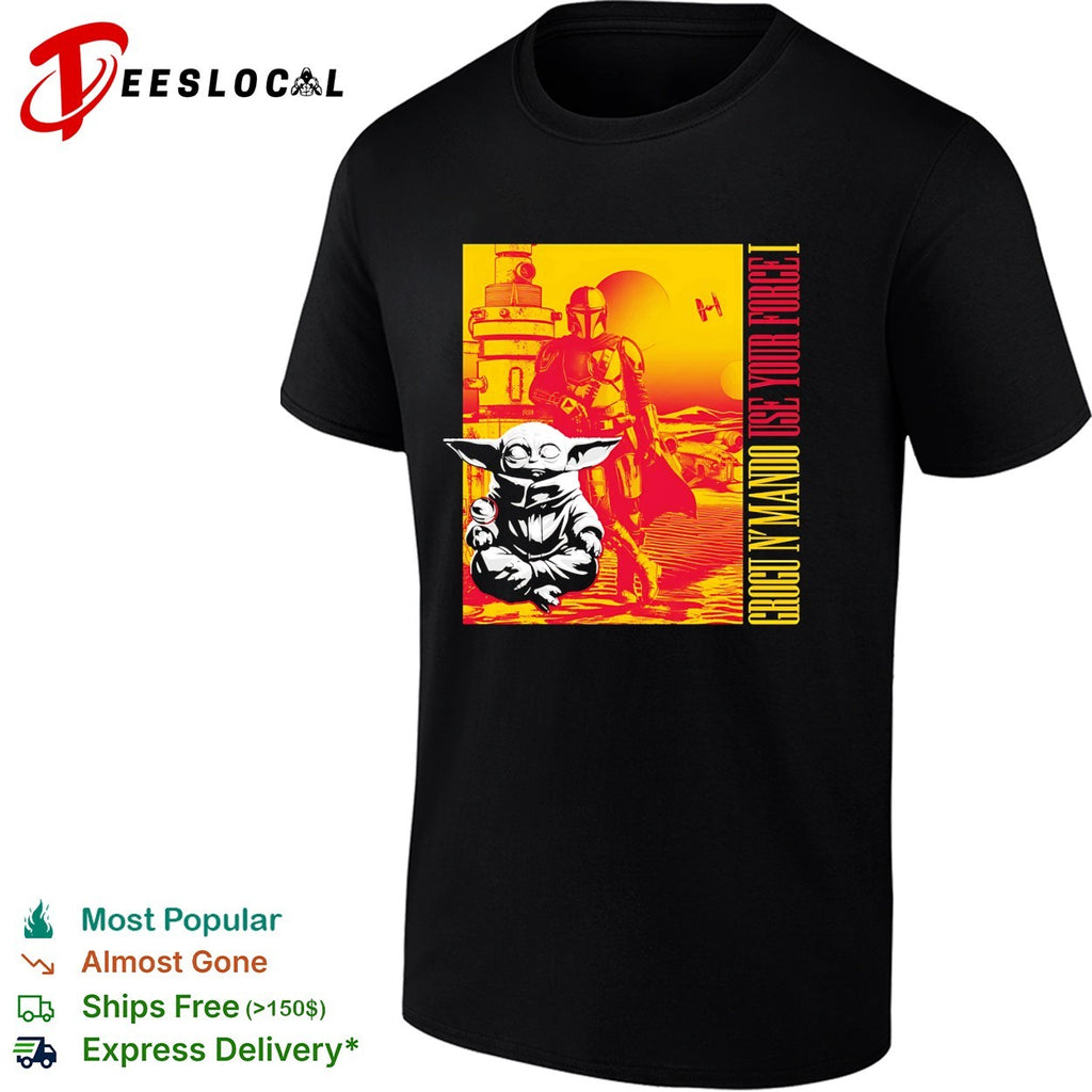 Grogu N’ Mando Use Your Force I vintage shirt