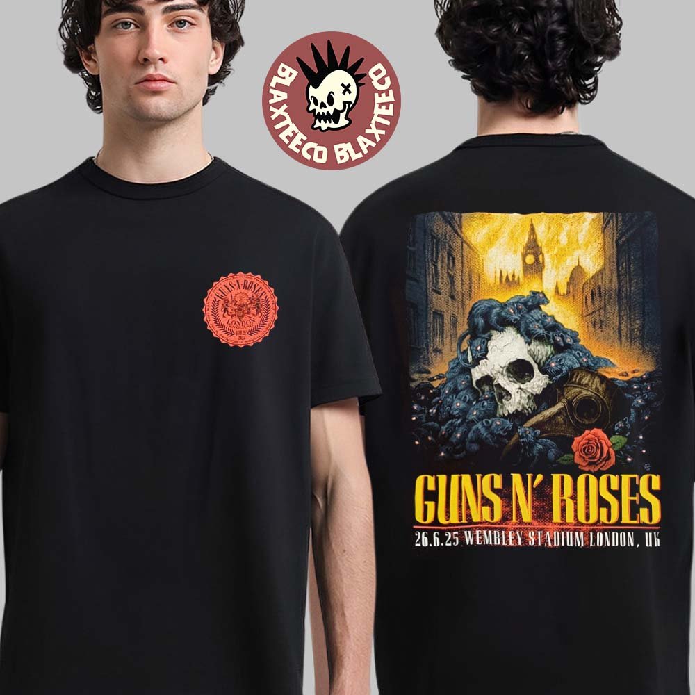 Guns N Roses London UK 2025 Tour Event Tee At Wembley Stadium On June 26 2025 Two Sided T-Shirt