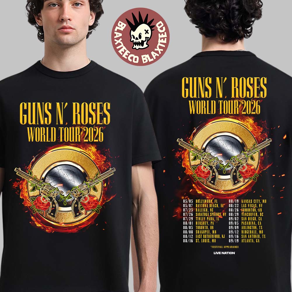 Guns N Roses World Tour 2026 North American Schedule Dates Two Sided T-Shirt