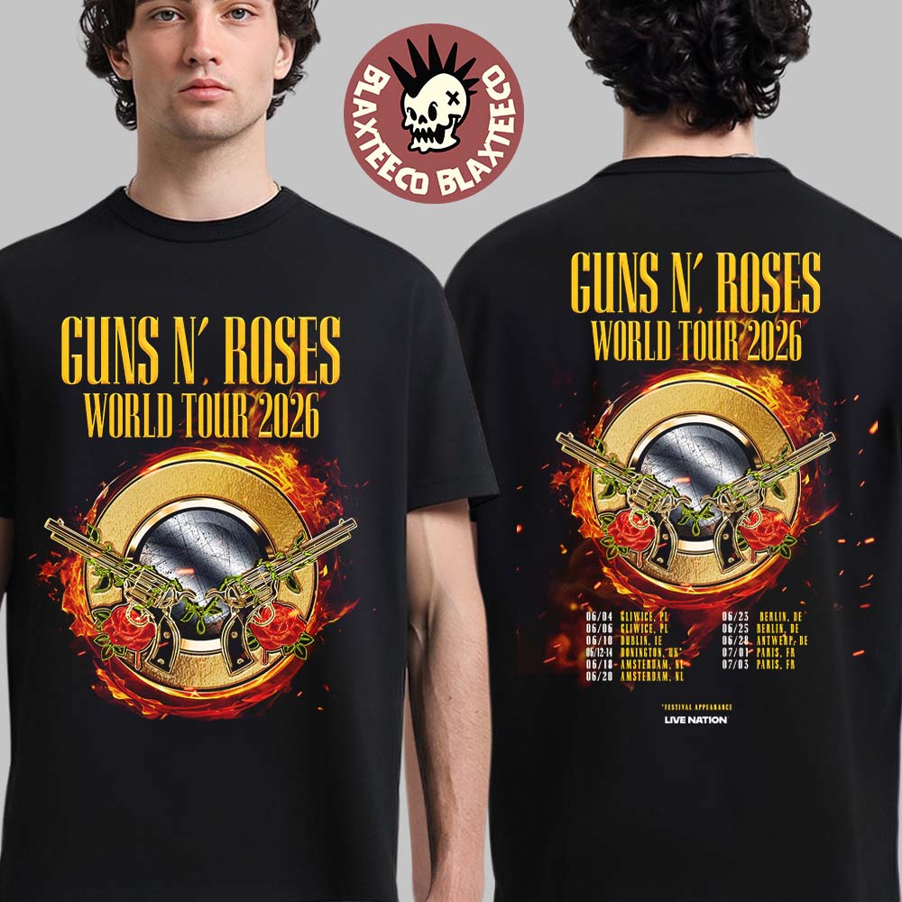 Guns N Roses World Tour 2026 UK And Europe Schedule Dates Two Sided T-Shirt