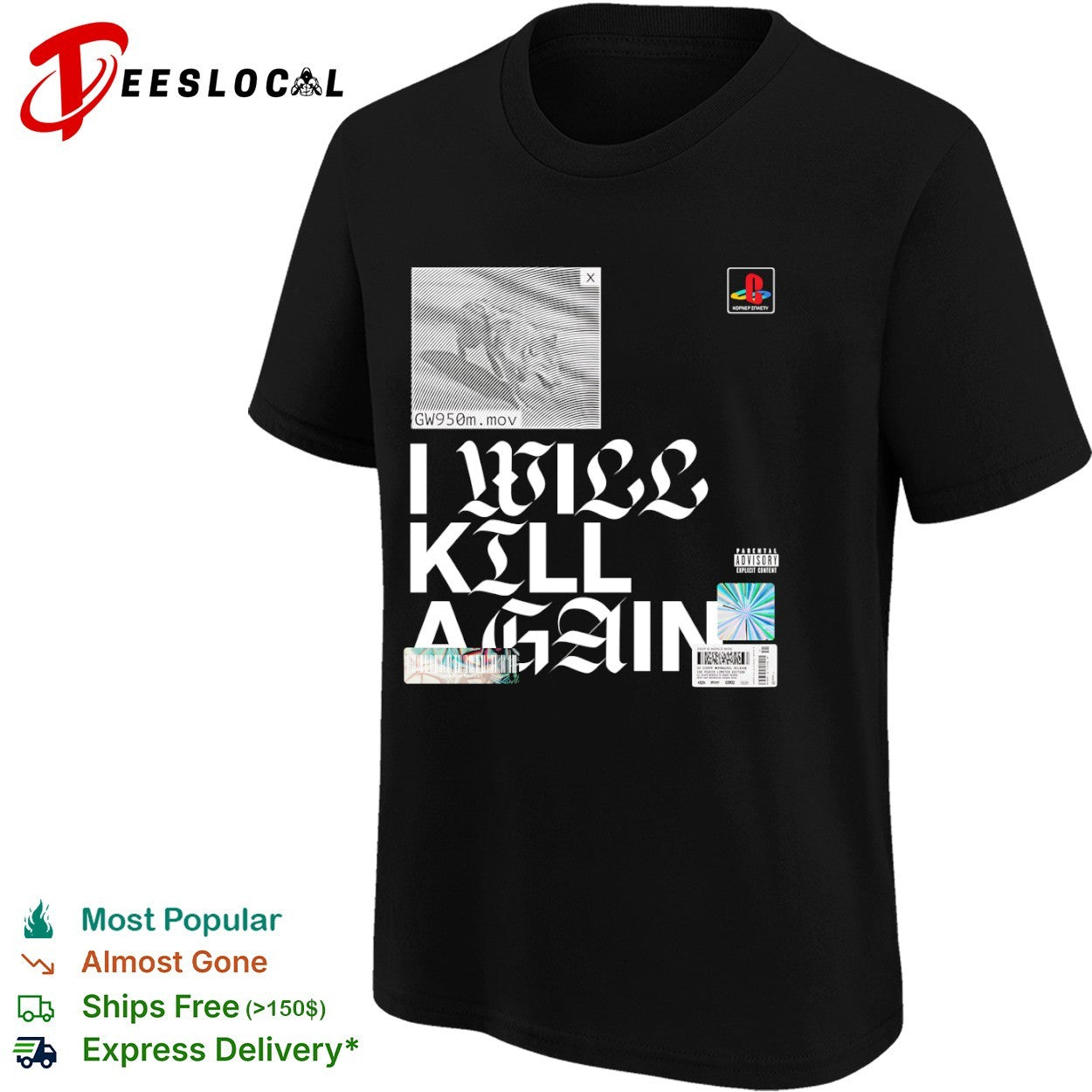 Gw950m mov I will kill again playstation korner spaety shirt