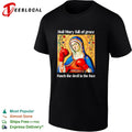 Hail Mary full of grace punch the devil in the face boxing funny shirt