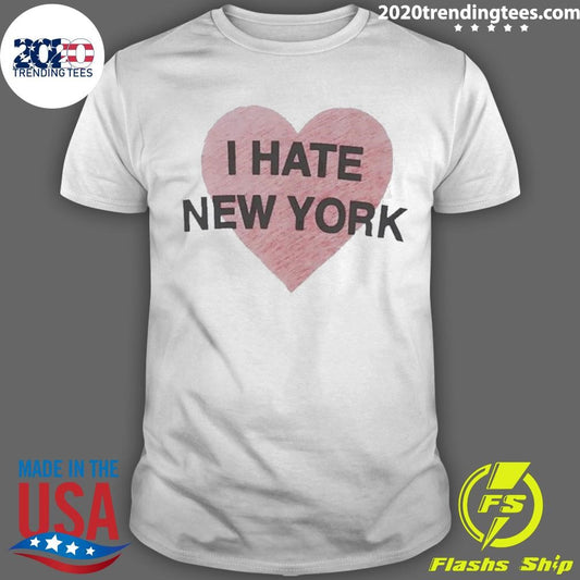 Hailey Van Lith I Hate New York Shirt