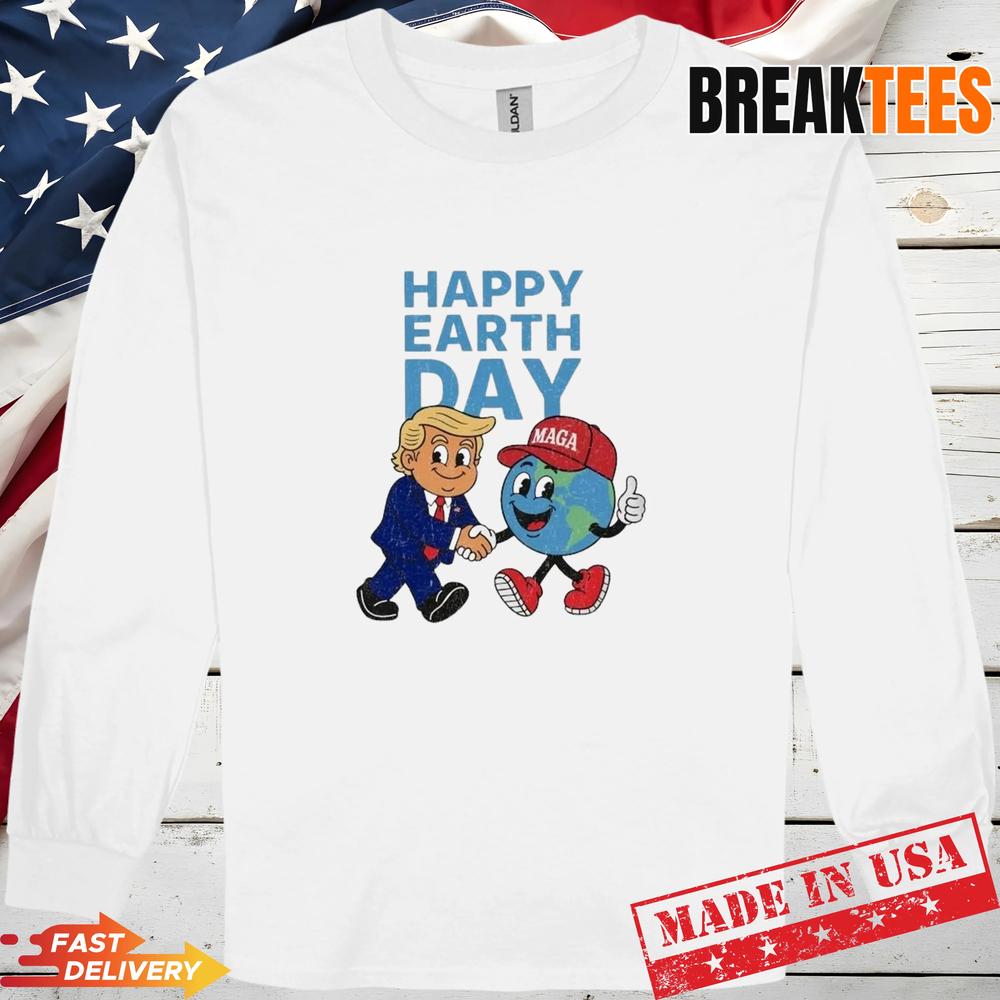 Happy Earth Day Trum T-Shirt