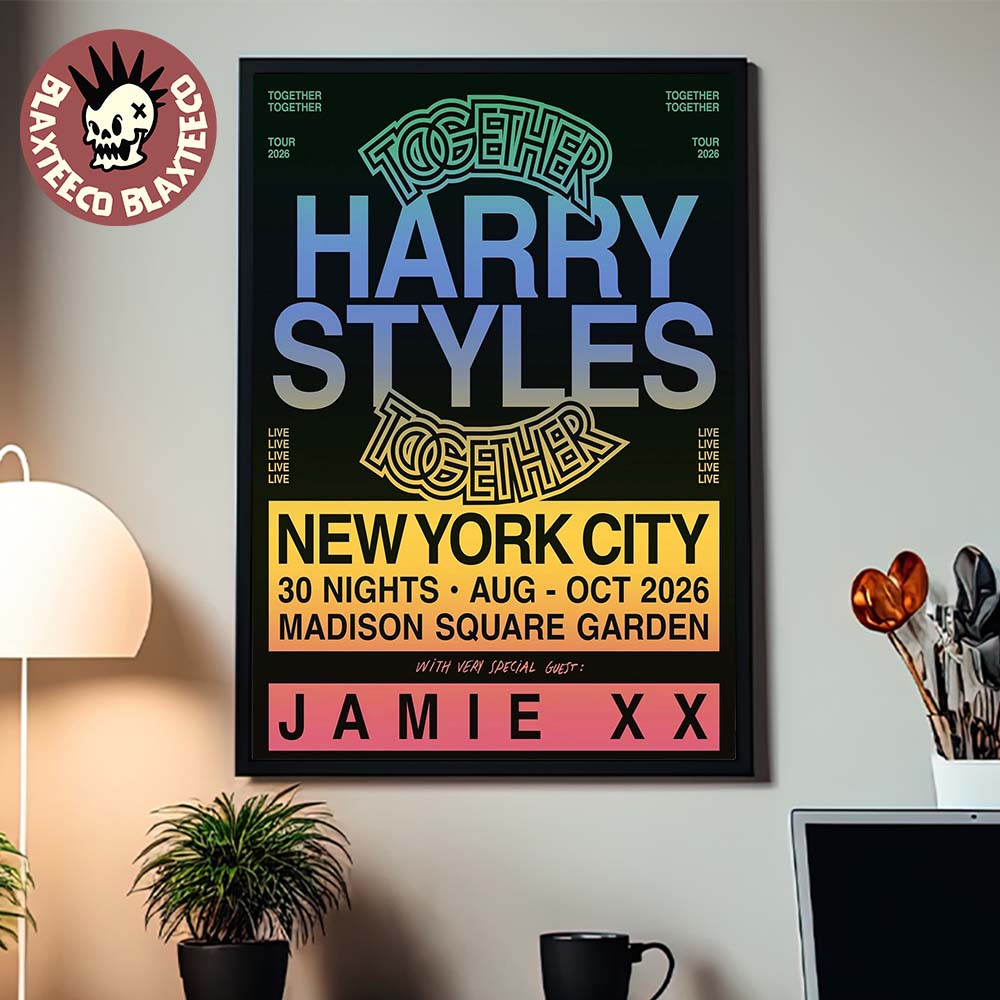 Harry Styles Together Together Tour 2026 At Madison Square Garden In New York City 30 Nights From August To October 2026 Poster Canvas