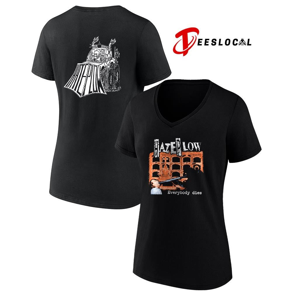 Haze Plow everybody dies art shirt