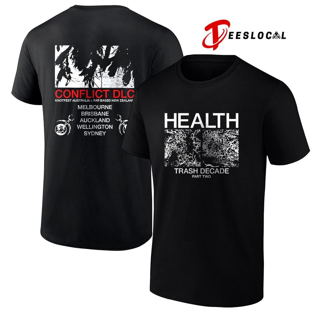 Health Trash Decade conflic DLC cities shirt