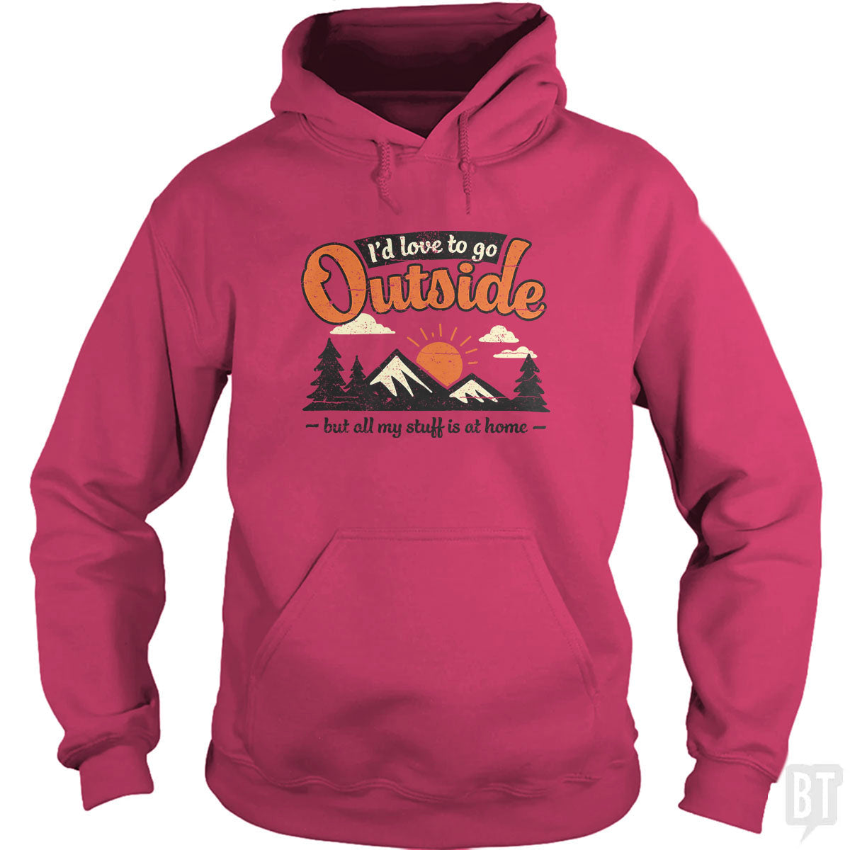 All My Stuff Is At Home Hoodie