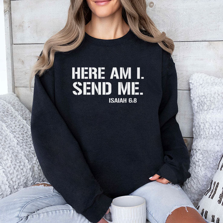 Here Am I Send Me Isaiah 6:8 T Shirt
