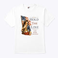 Hold The Line God Home Country T Shirt