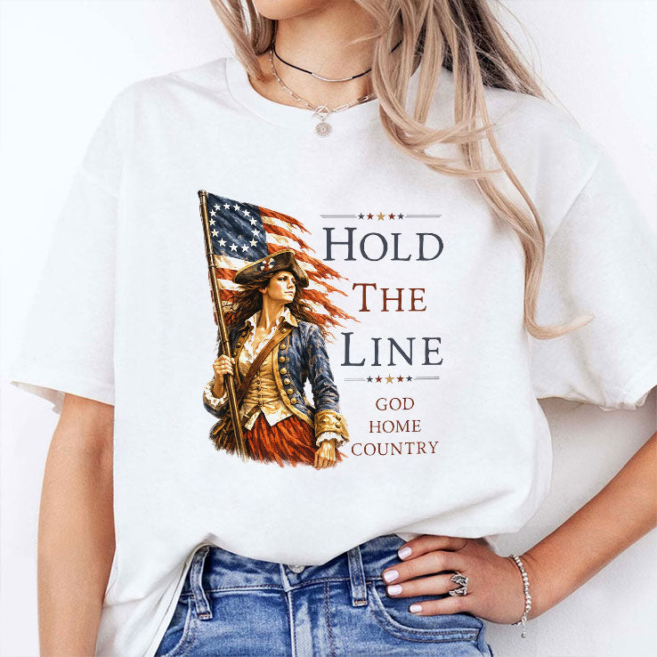 Hold The Line God Home Country T Shirt