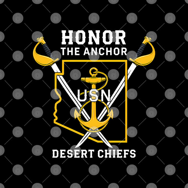 Honor The Anchor USN Desert Chiefs T Shirt