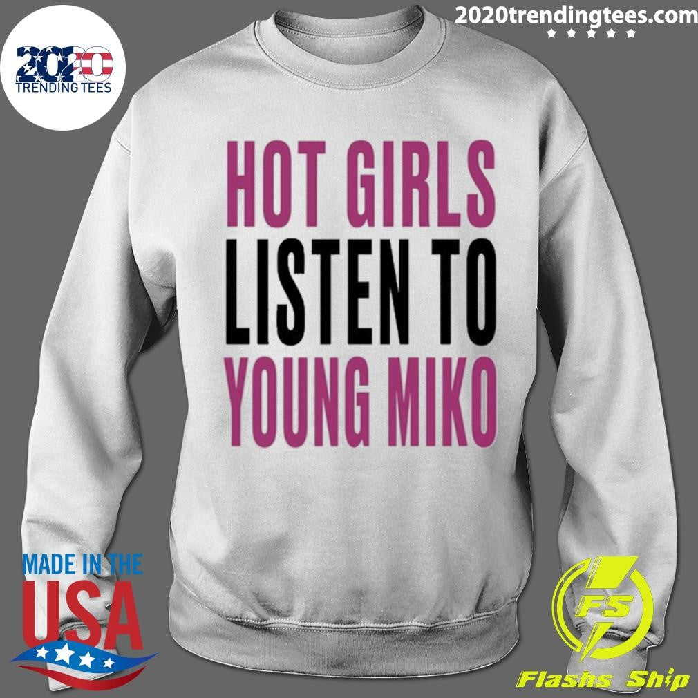 Girls Listen To Young Miko Shirt