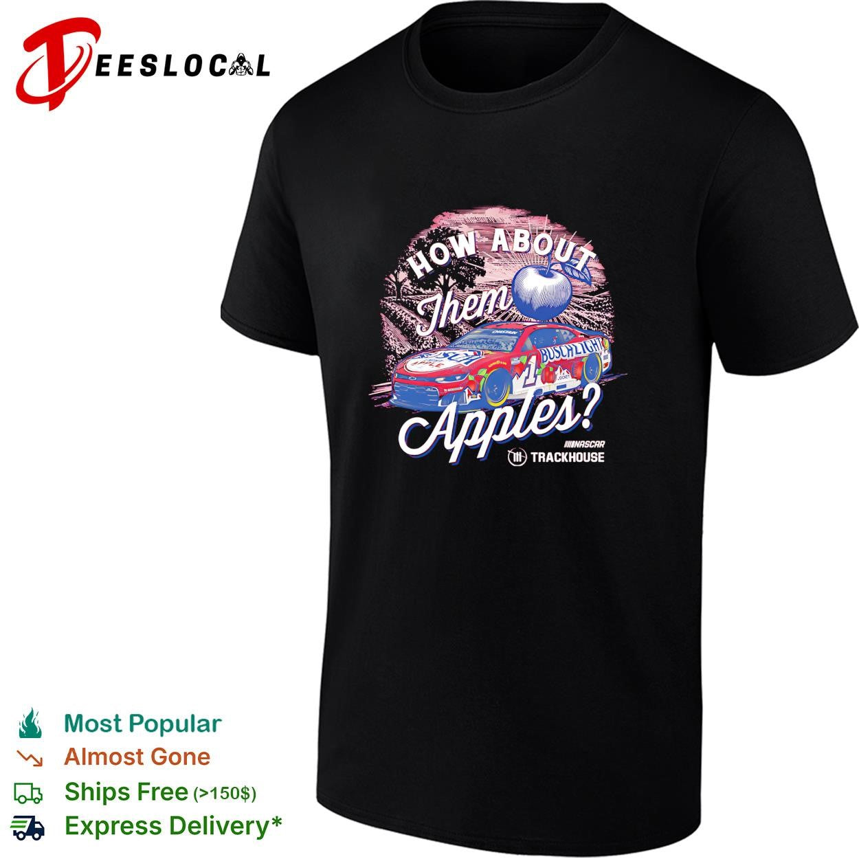 How about them apples Ross Chastain apple NASCAR Trackhouse shirt
