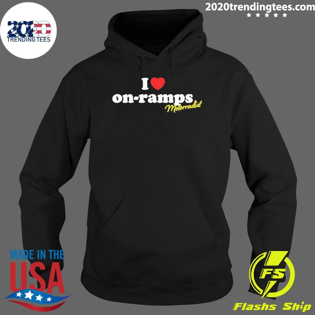 I Love Onramps Shirt