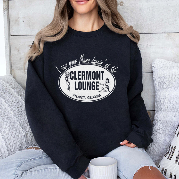 I Saw Your Mama Dancin’ At The Clermont Lounge T Shirt