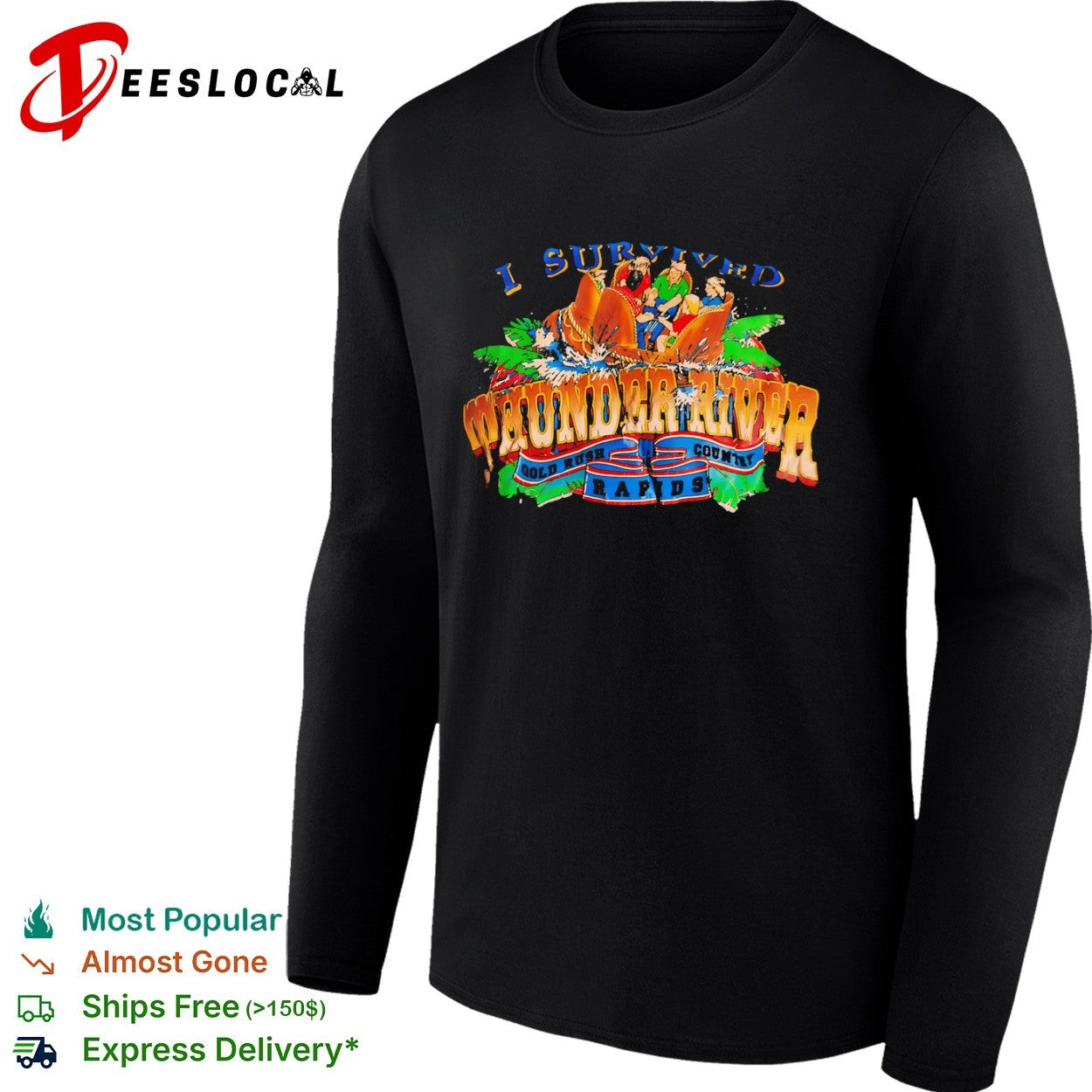 I Survived Thunder River Gold Rush Country Rapids Dreamworld Australia shirt
