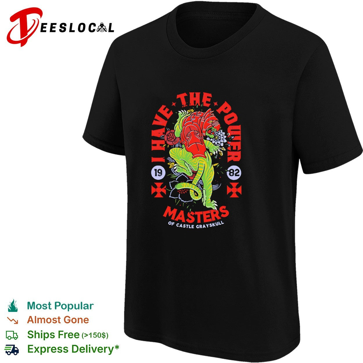 I have the power Masters of Castle Grayskull 1982 He-Man shirt