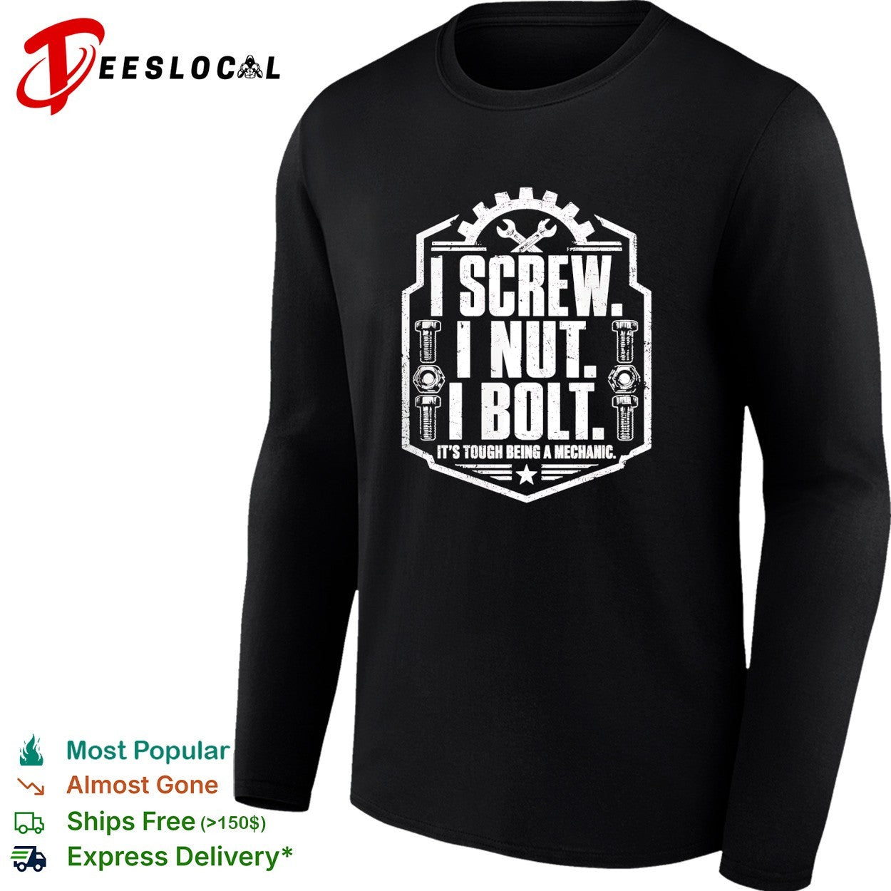 I screw I nut I bolt tough being a mechanic badge shirt