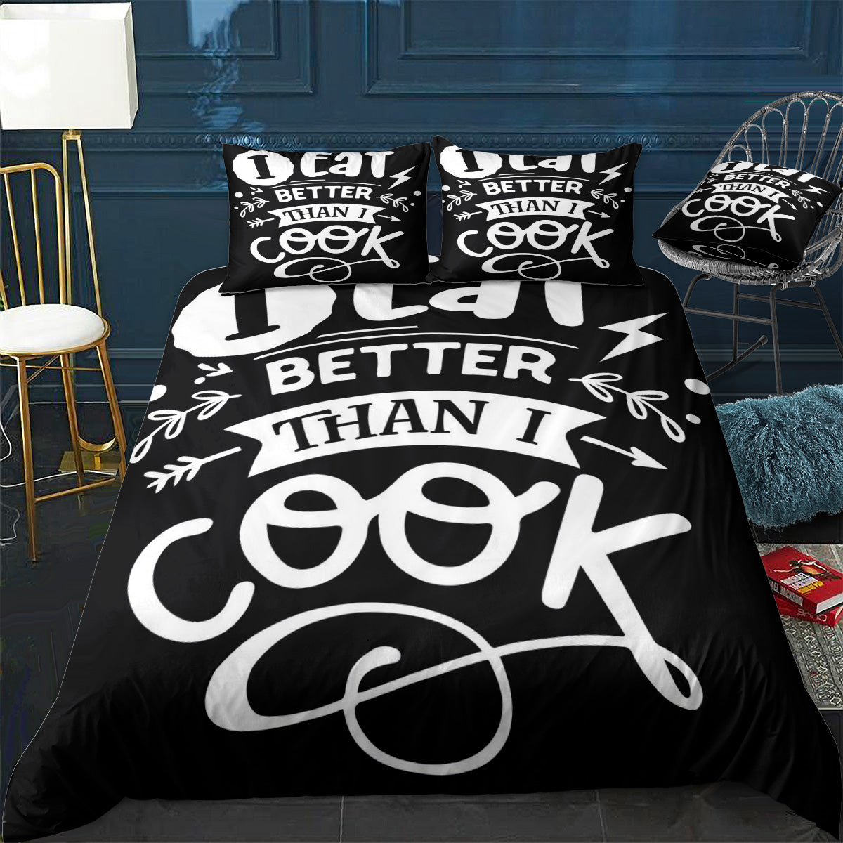 I eat better than i cook Bedding Set (Duvet Cover & Pillow Shams)