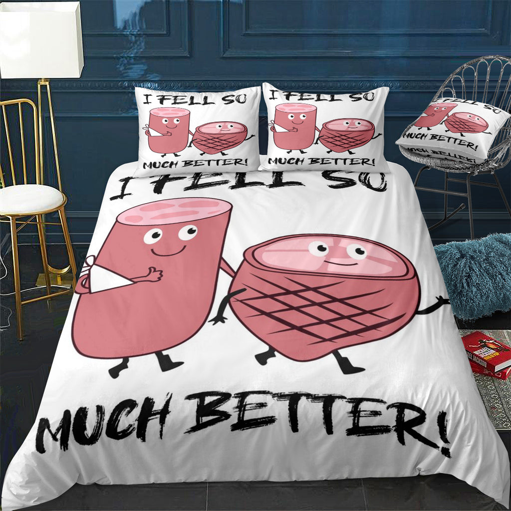 I fell so much better Bedding Set (Duvet Cover & Pillow Shams)