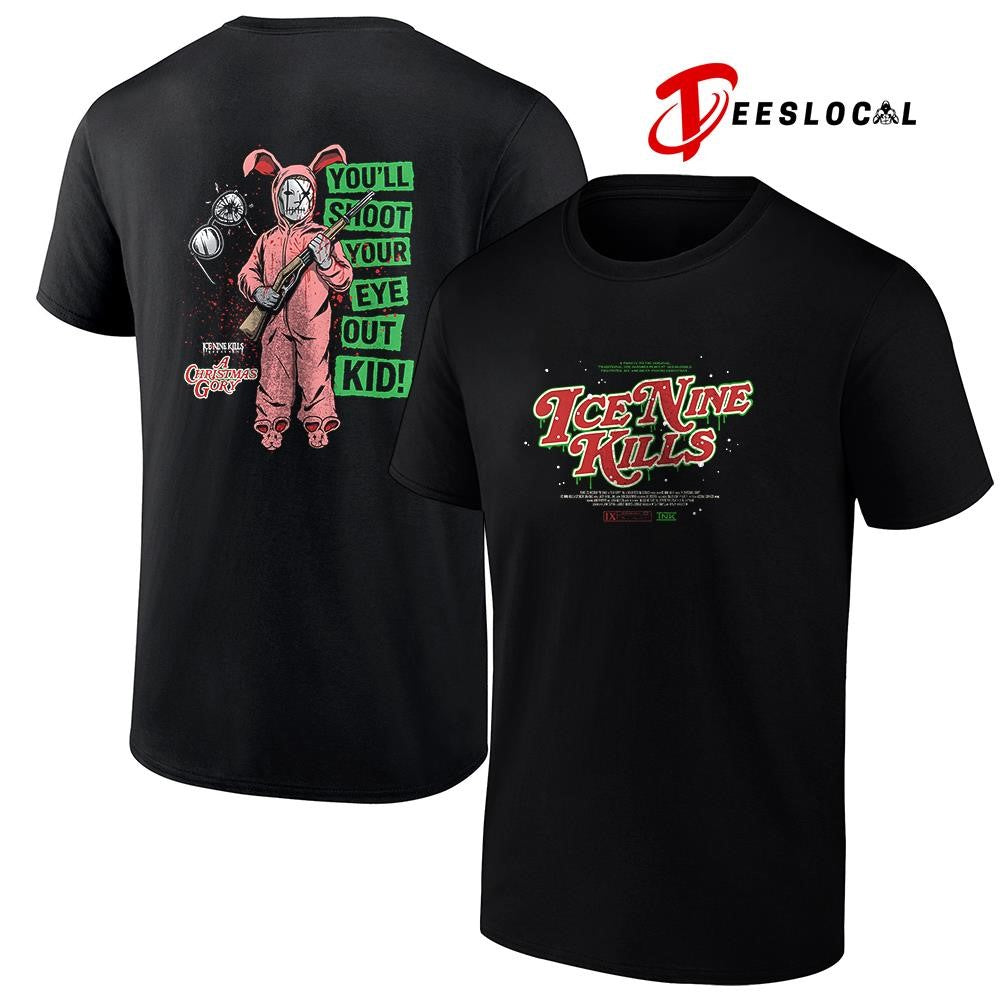 Ice Nine Kills A Christmas Gory you’ll shoot your eye out kid graphic