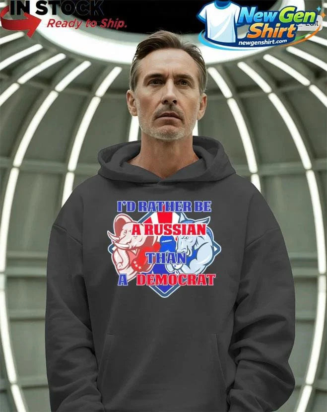 I’d Rather Be Russian Than Democrat Lightweight Shirt
