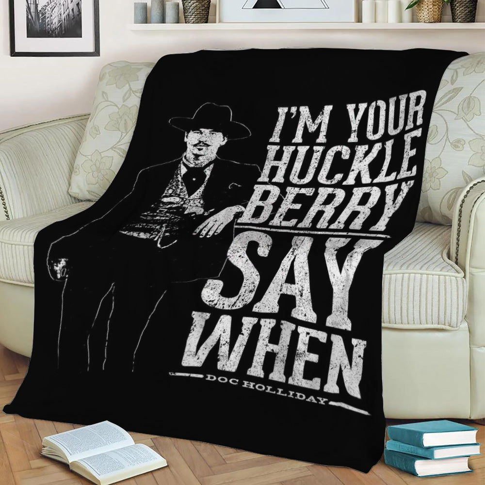 Im Your Huckleberry Fleece Throw Blanket