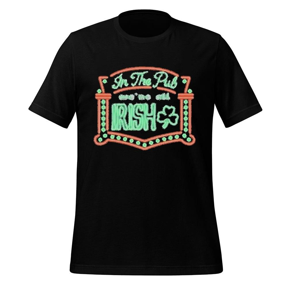 In The Pul Were All Irish St. Patricks Day 2026 Shirt