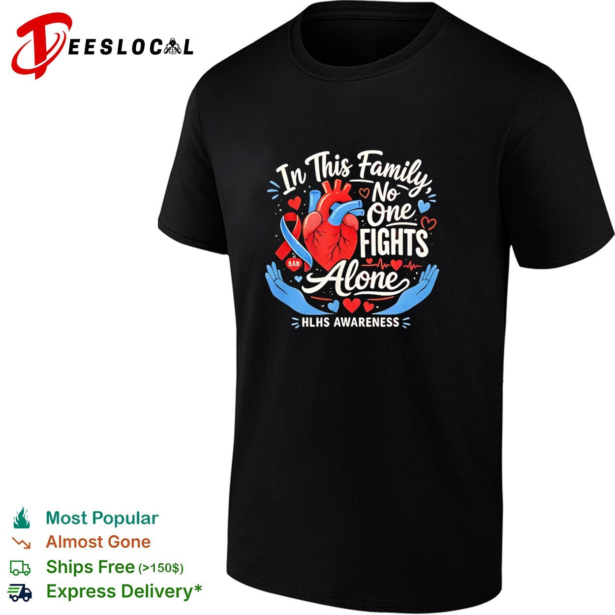 In This Family No One Fights Alone HLHS Awareness Heart Medical Support shirt