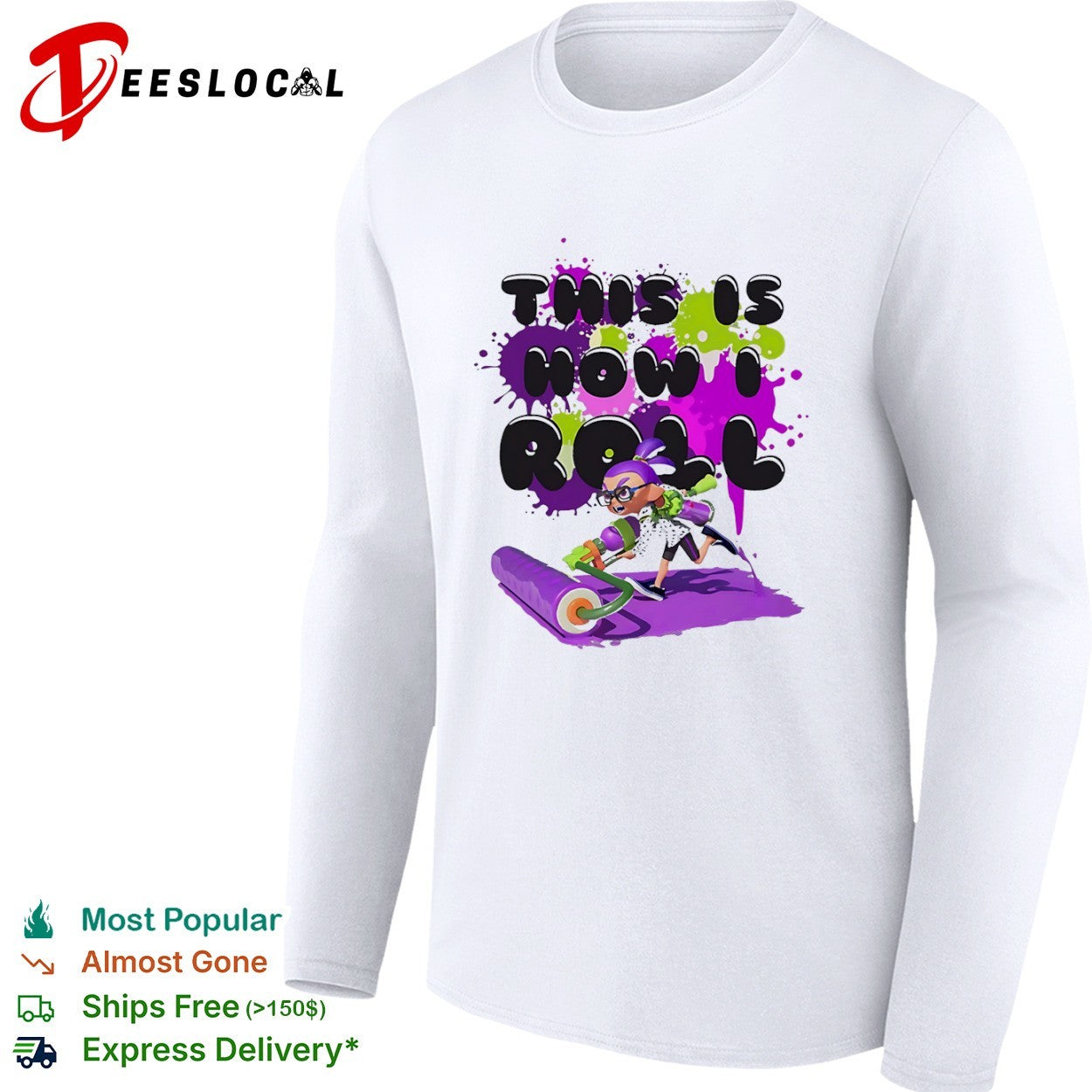 Inkling Squid Splatoon This is how I roll Nintendo shirt