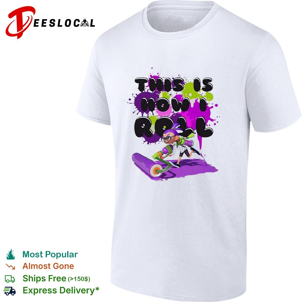 Inkling Squid Splatoon This is how I roll Nintendo shirt
