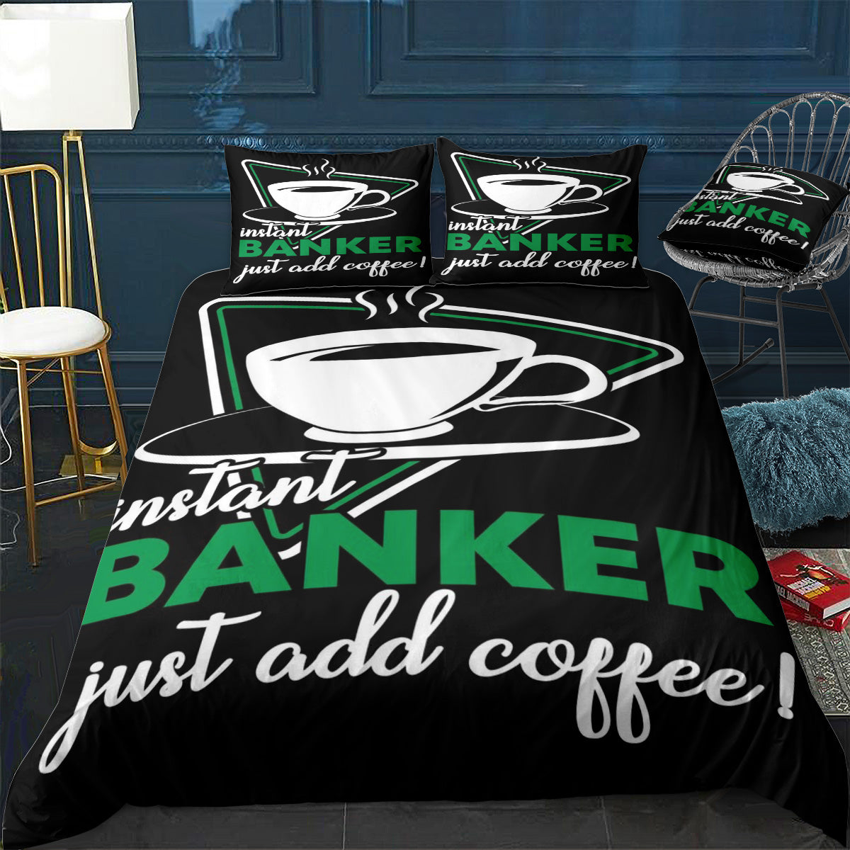 Instant Banker just add c Bedding Set (Duvet Cover & Pillow Shams)