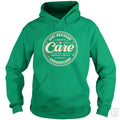 Just Because I Dont Care Hoodie