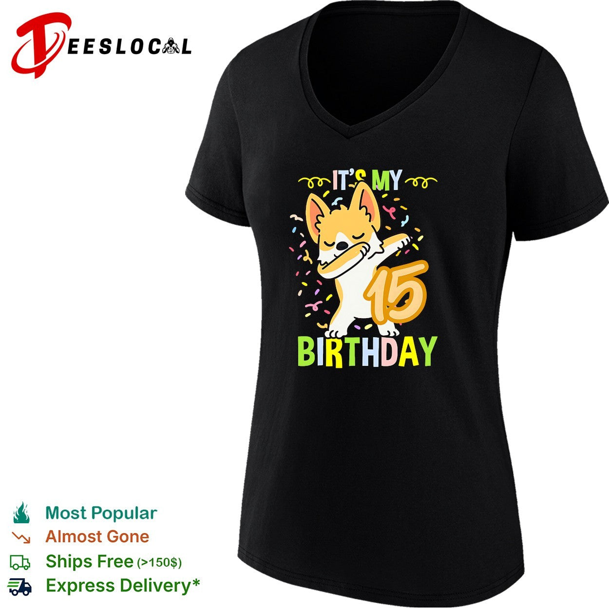 It is My 15 Birthday Dabbing Corgi Dog Confetti Party Celebration Funny Kids shirt