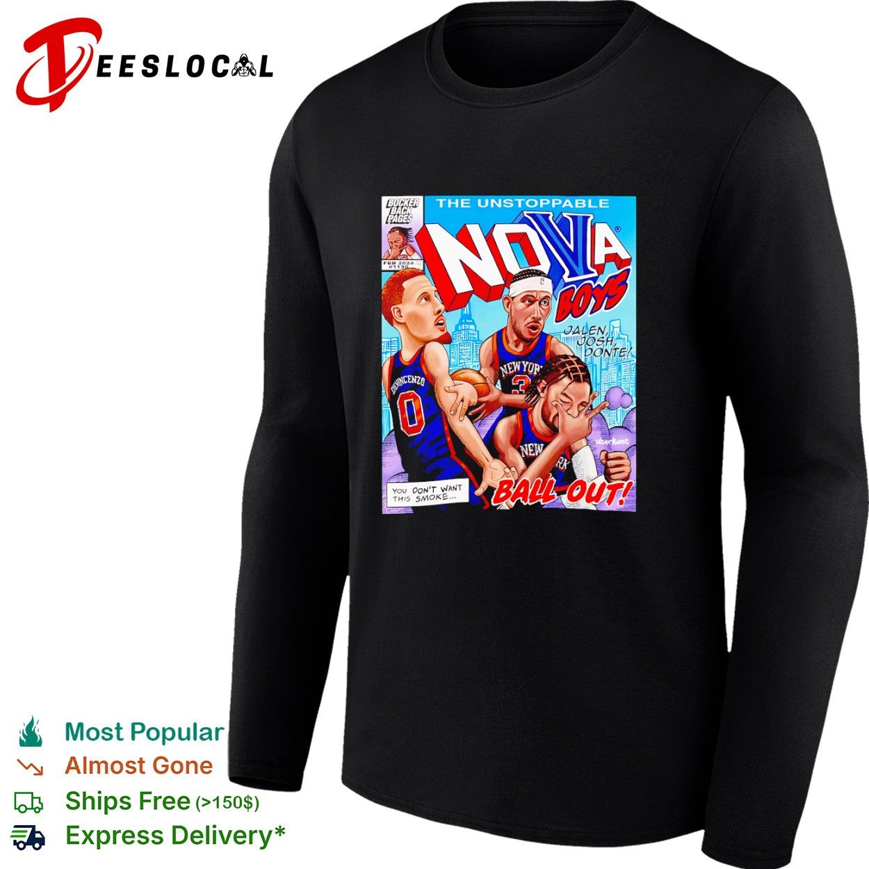 Jalen Brunson Josh Hart Donte DiVincenzo New York Knicks Nova Boys ball out shirt