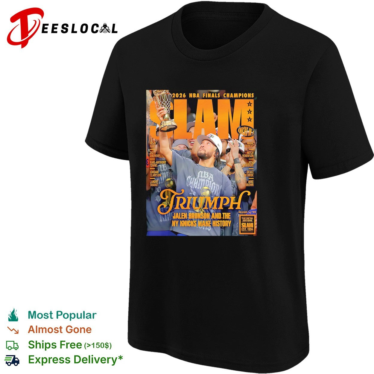 Jalen Brunson Make History The Orange Metal New York Knicks 2026 NBA Champions SLAM 263 Cover Triumph shirt