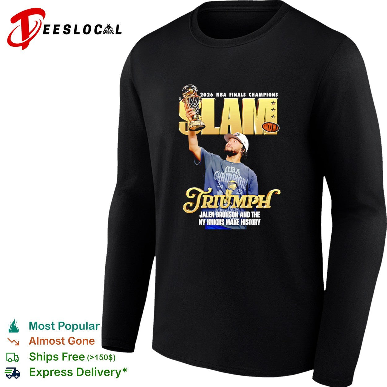 Jalen Brunson NY Knicks triumph trophy 2026 NBA Finals champions slam in 5 and the make history shirt