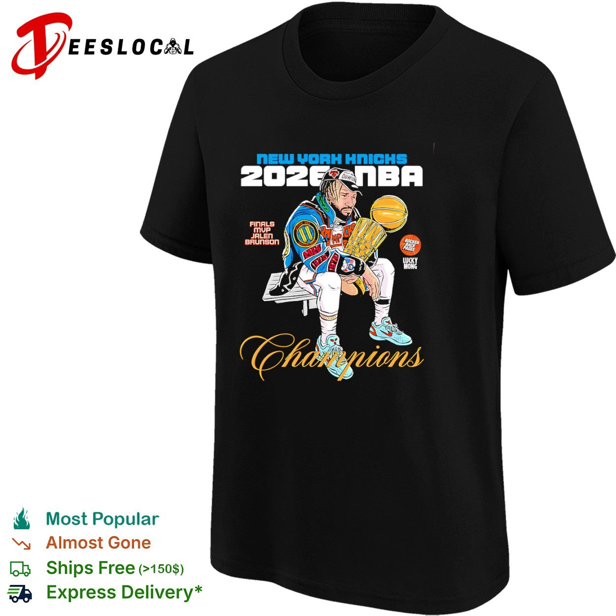 Jalen Brunson New York Knicks 2026 NBA Champions finals MVP lucky mong shirt